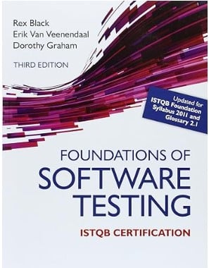 Foundations of Software Testing ISTQB Certification - Software Testing Book